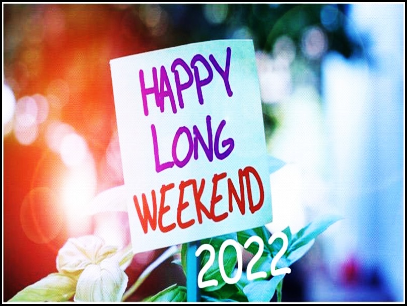 weekend new 2022