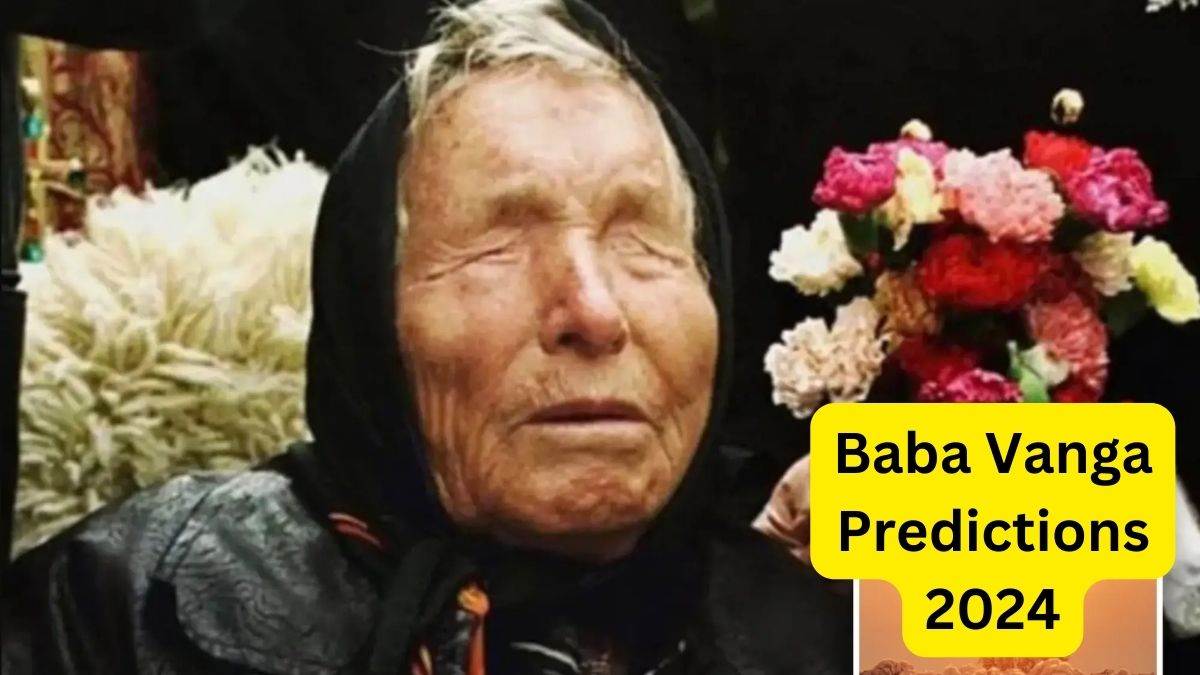 Baba Vanga Predictions 2024: बाबा वेंगा ने की थी 3 डरावनी भविष्यवाणी ...