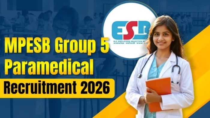 MPESB ग्रुप-5 भर्ती 2026: सरकारी अस्पतालों में 373 पदों पर नियुक्तियां, 16 मार्च से आवेदन प्रक्रिया शुरू