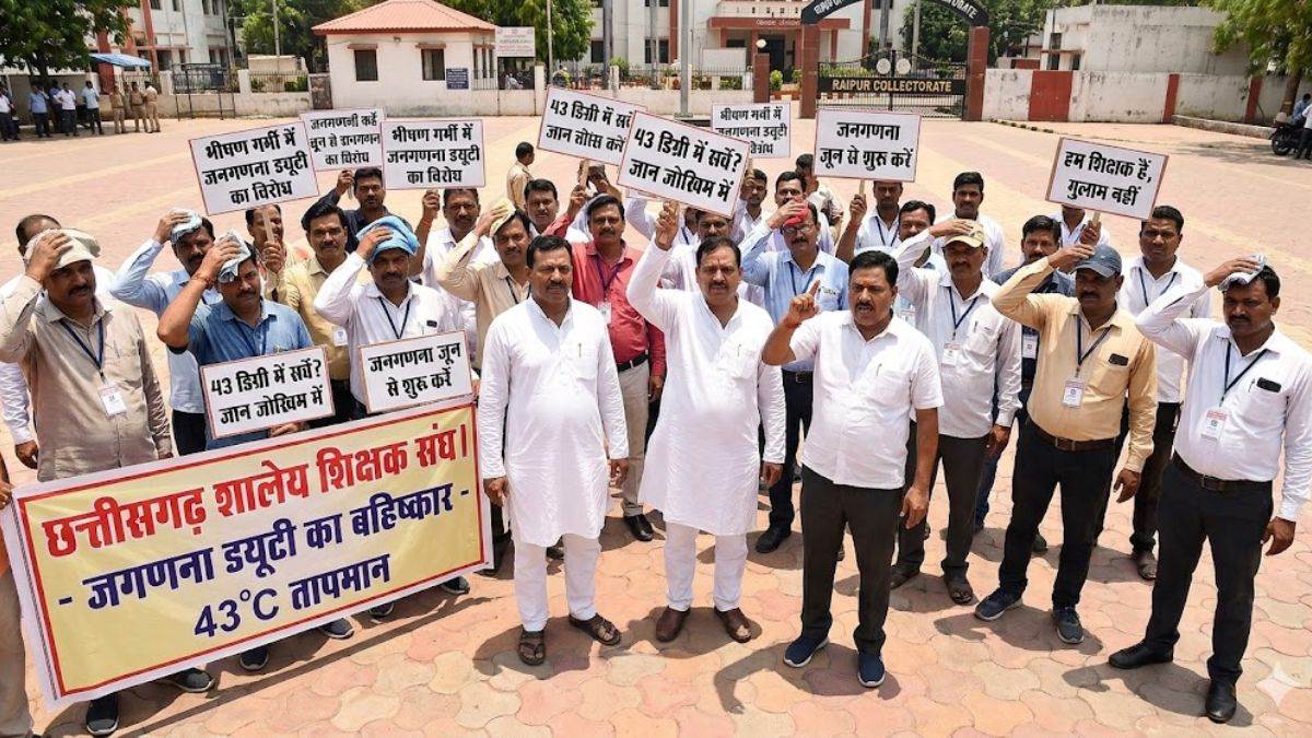 भीषण गर्मी में जनगणना ड्यूटी का विरोध, छत्तीसगढ़ में 43 डिग्री तापमान में डोर-टू-डोर सर्वे पर शिक्षकों ने उठाई ये मांगें
