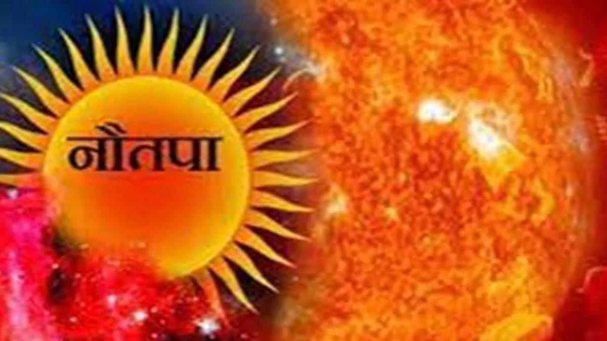 25 मई से लगेगा नौतपा, इस बार इन 9 दिनों में मिल रहे हैं 3 बड़े संकेत