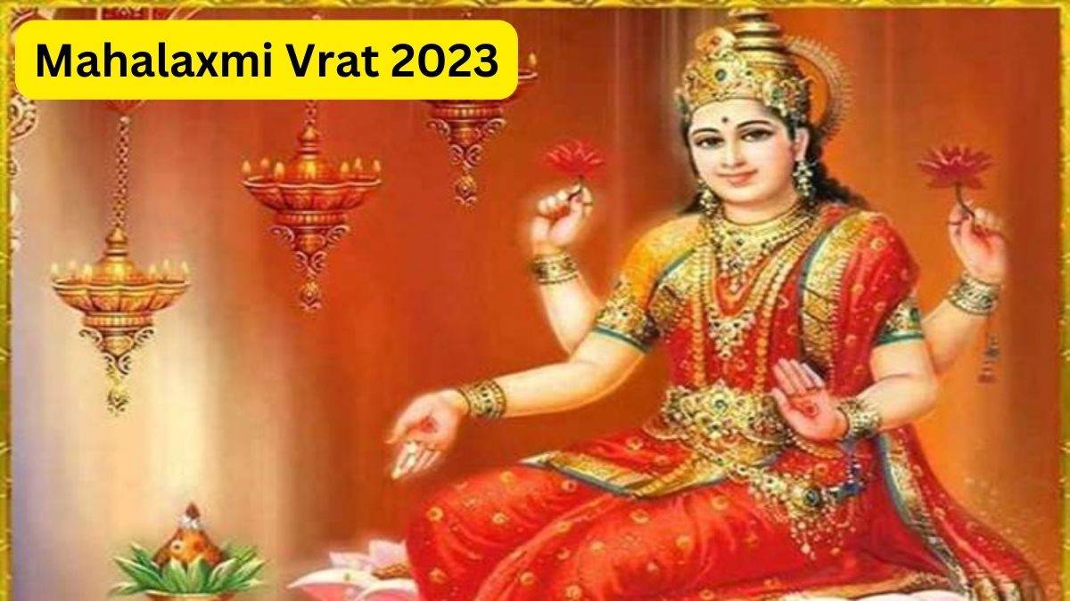 Mahalaxmi Vrat 2023: आज से शुरू होंगे महालक्ष्मी व्रत, धन लाभ के लिए ...