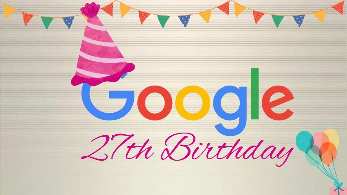 Google's 27th Birthday: गैराज से शुरू होकर बनी दुनिया की सबसे बड़ी इंटरनेट कंपनी, गूगल के बारे में जानिए अनोखे फैक्ट्स