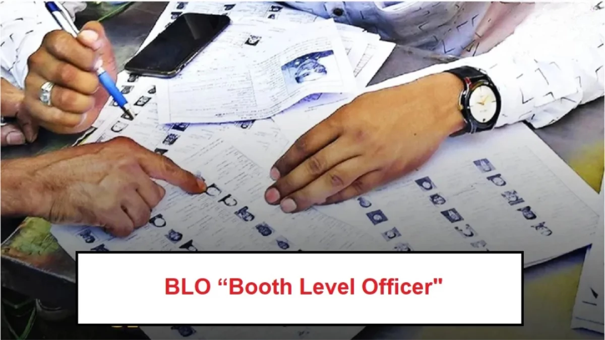 कौन होते हैं BLO? बूथ लेवल ऑफिसर बनने की क्या है पात्रता, यहां पढ़ें पूरी जानकारी
