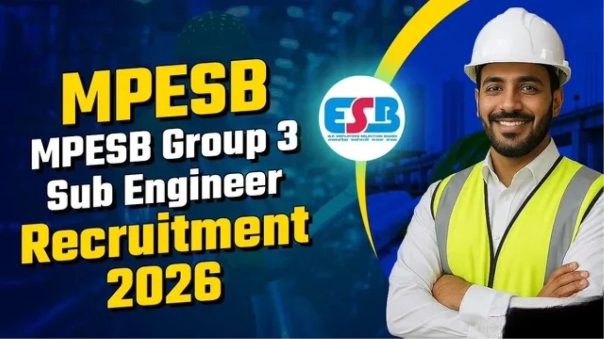 MPESB Group 3 Recruitment: एमपी सब इंजीनियर समेत 1700 पदों पर भर्ती शुरू, 12 सितंबर तक करें आवेदन